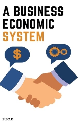 Cover of A Businesseconomic System