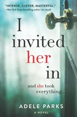 Book cover for I Invited Her in