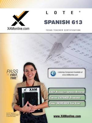 Book cover for TExES Languages Other Than English (Lote) - Spanish 613 Teacher Certification Test Prep Study Guide