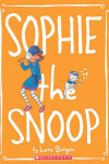 Book cover for Sophie the Snoop