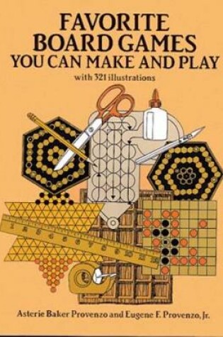 Cover of Favourite Board Games You Can Make and Play