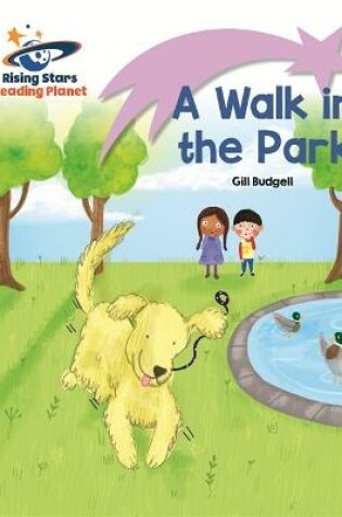 Cover of Reading Planet - A Walk in the Park - Lilac: Lift-off