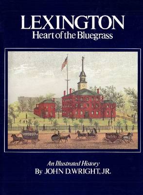 Book cover for Lexington Heart of the Bluegrass