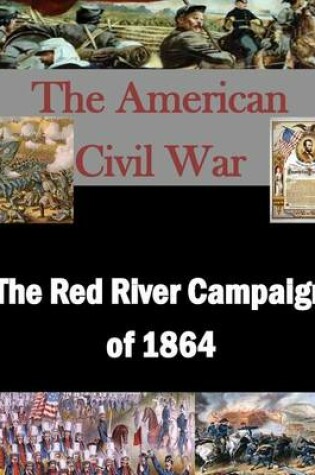 Cover of The Red River Campaign of 1864