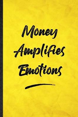 Book cover for Money Amplifies Emotions