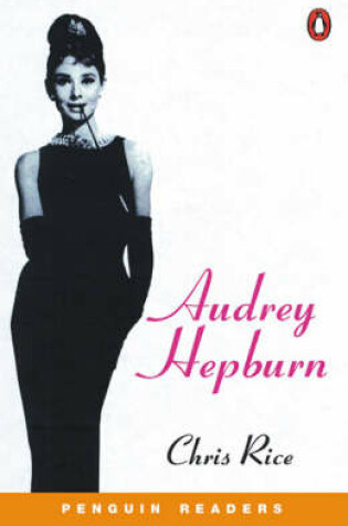 Cover of Audrey Hepburn, Level 2, Penguin Audio Reader