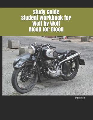 Book cover for Study Guide Student Workbook for Wolf by Wolf Blood for Blood