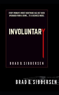 Book cover for Involuntary