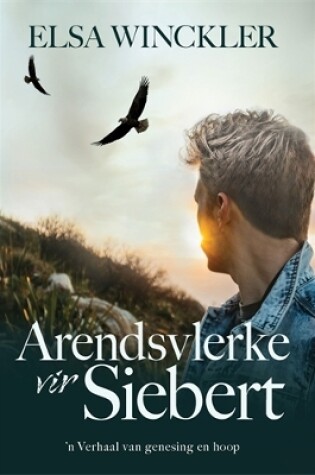 Cover of Arendsvlerke vir Siebert