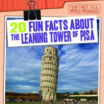 Book cover for 20 Fun Facts about the Leaning Tower of Pisa