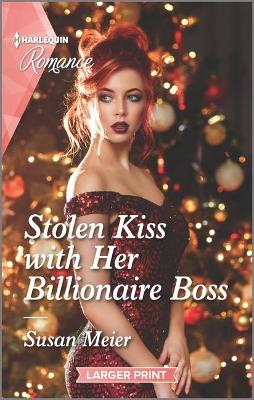 Book cover for Stolen Kiss with Her Billionaire Boss