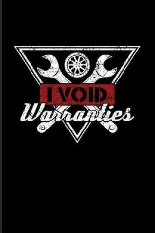 Cover of I Void Warranties