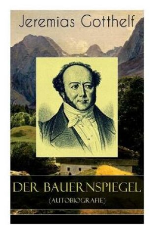 Cover of Der Bauernspiegel (Autobiografie)