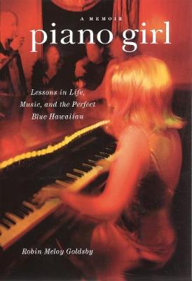 Book cover for Piano Girl: A Memoir