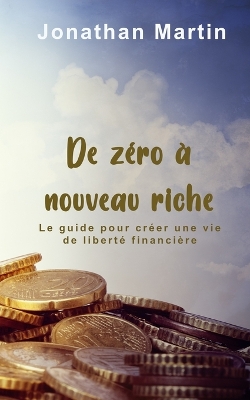 Book cover for De zéro à nouveau riche