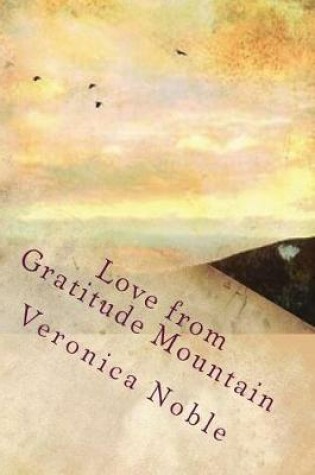 Cover of Love from Gratitude Mountain