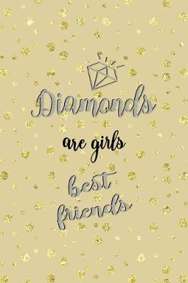 Book cover for Diamonds Are Girls Best Friends