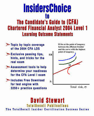 Book cover for Insiderschoice to the Candidate's Guide to (CFA) Chartered Financial Analyst 2004 Level 1 Learning Outcome Statements