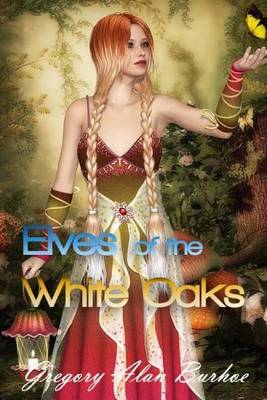 Book cover for Elves of the White Oaks