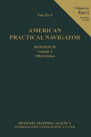 Cover of American Practical Navigator BOWDITCH 1984 Edition Vol1 Part 2