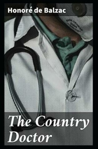Cover of The Country Doctor Illustrated