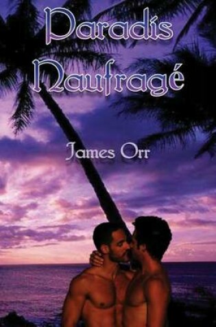 Cover of Paradis Naufrage