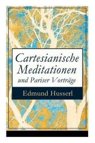 Cover of Cartesianische Meditationen und Pariser Vortr ge