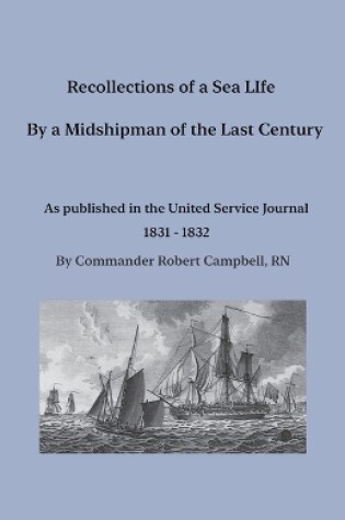 Cover of Recollections of a Sea Life by a Midshipman of the Last Century