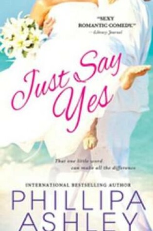 Cover of Just Say Yes