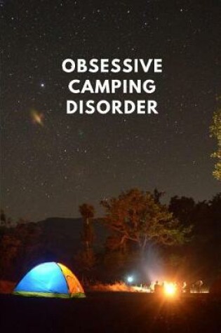 Cover of Obsessive Camping Disorder