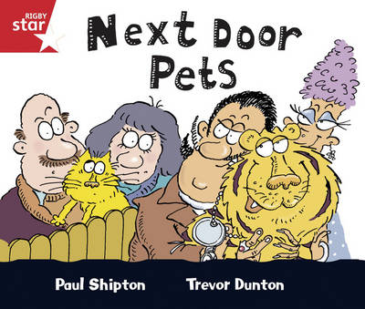 Book cover for Rigby Star Guided  Reception/P1 Red Level: Next Door Pets (6 Pack) Framework Edition