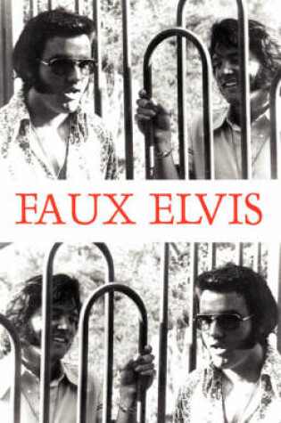 Cover of Faux Elvis