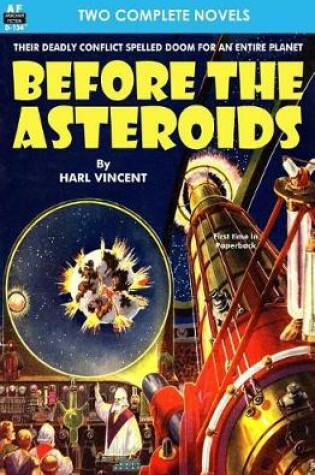 Cover of Before the Asteroids & The Sixth Glacier