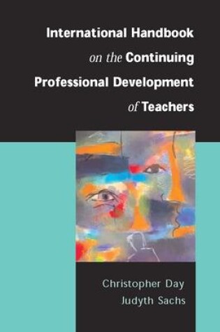 Cover of International Handbook on the Continuing Professional Development of Teachers