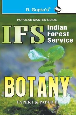 Cover of IFS Indian Forest Service Botany Examination