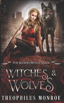 Book cover for Witches and Wolves