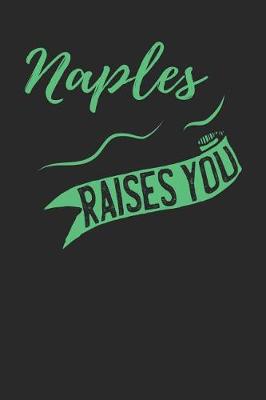 Book cover for Naples Raises You