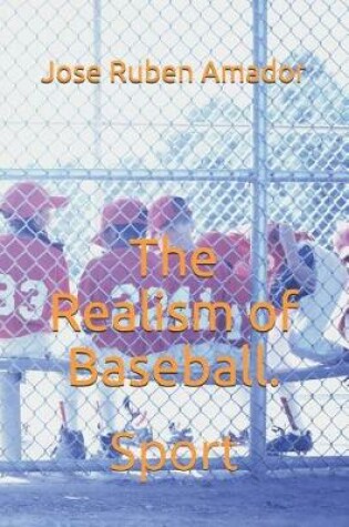 Cover of The Realism of Baseball.