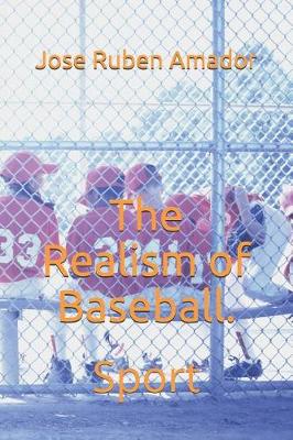 Book cover for The Realism of Baseball.