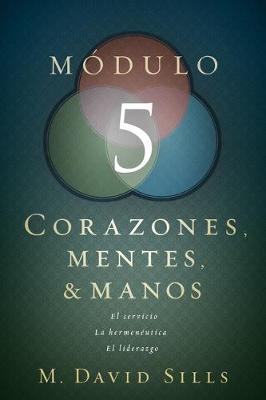 Book cover for Corazones, mentes y manos, modulo 5