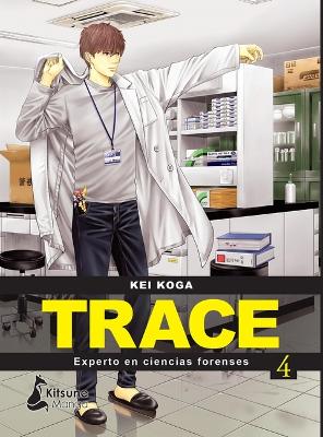 Book cover for Trace: Experto En Ciencias Forenses 4