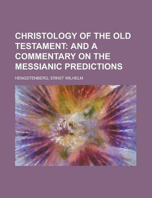 Book cover for Christology of the Old Testament Volume 2