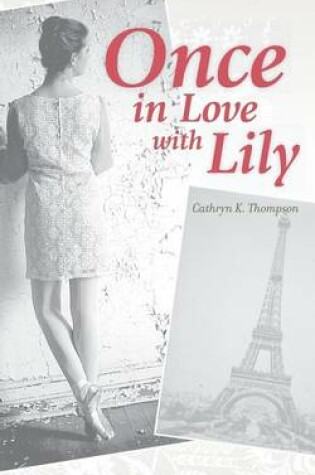 Cover of Once In Love With Lily