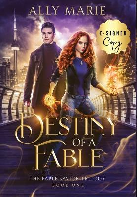 Book cover for Destiny of a Fable (E-signed)