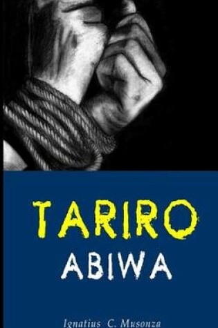 Cover of Tariro Abiwa