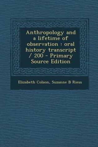 Cover of Anthropology and a Lifetime of Observation