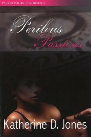 Cover of Perilous Passions