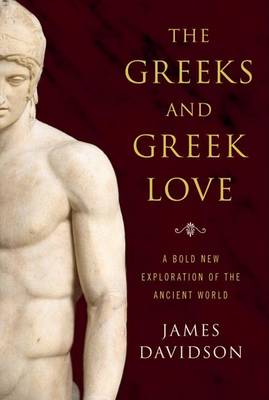 Book cover for The Greeks and Greek Love