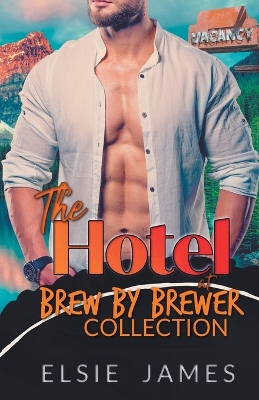 Cover of The Hotel at Brew by Brewer Collection