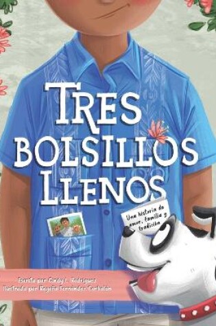 Cover of Tres Bolsillos Llenos